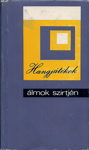 Álmok szirtjén (Hangjátékok) antikvár