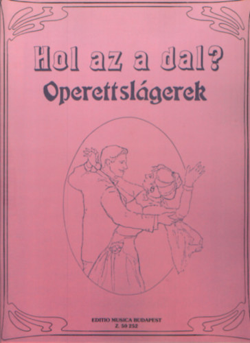 Vas Gábor válogatta: Hol az a dal?- Operettslágerek antikvár