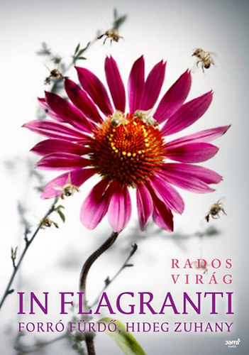 Rados Virág: In flagranti könyv