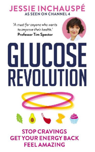 Inchauspe, Jessie: Glucose Revolution idegen