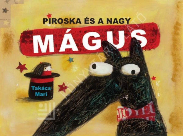 Takács Mari: Piroska és a nagy mágus (Papírszínház) antikvár