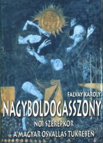 Falvay Károly: Nagyboldogasszony könyv