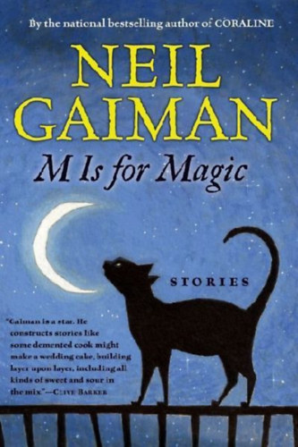 Gaiman, Neil: M is for Magic idegen