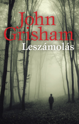 John Grisham: Leszámolás könyv