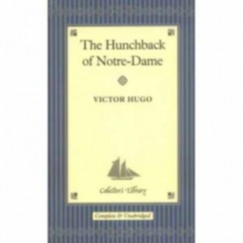 Victor Hugo: The Hunchback of Notre Dame idegen
