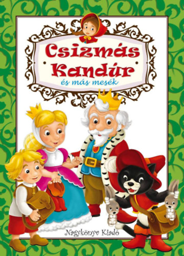 Csizmás Kandúr és más mesék könyv