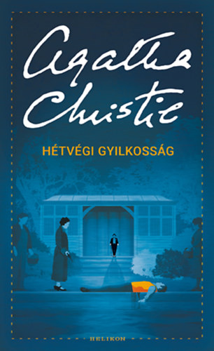 Hétvégi gyilkosság – Agatha Christie