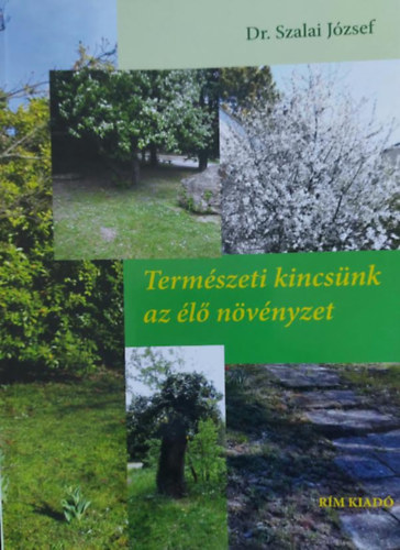 Természeti kincsünk az élő növényzet akciós termékkép 1