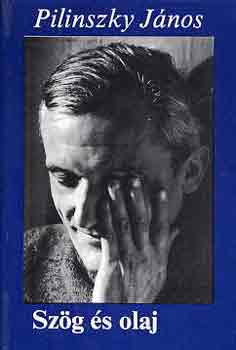 Pilinszky János: Szög és olaj antikvár