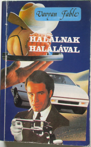 Vavyan Fable: Halálnak halálával antikvár