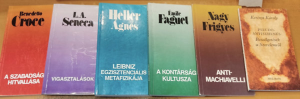 Kerényi Károly, Émile Faguet, Nagy Frigyes, Lucius Annaeus Seneca, Heller Ágnes, Benedetto Croce: 6 db filozófia: Antimachiavelli + A kontárság kultusza + A szabadság hitvallása + Leibniz egzisztenciális metafizikája + Pseudo-antisthenés: Beszélgetések a Szerelemről + Vigasztalások antikvár