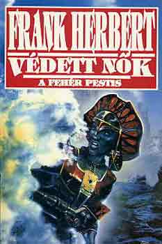 Frank Herbert: Védett nők (A fehér pestis) antikvár
