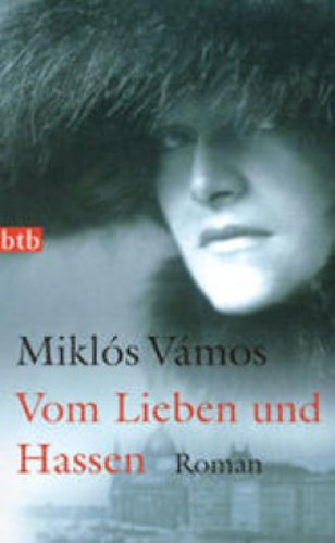 Vámos Miklós: Vom Lieben und Hassen antikvár