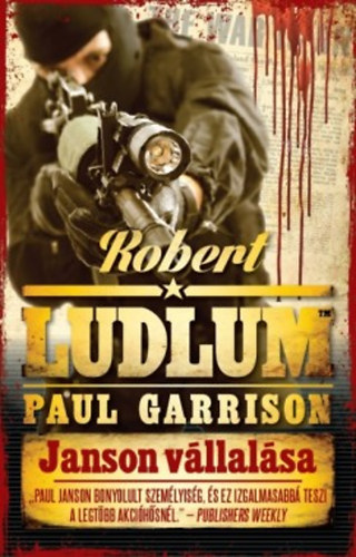 Paul Garrison, Robert Ludlum: Janson vállalása könyv