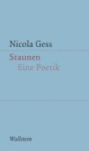 Gess, Nicola: Staunen idegen