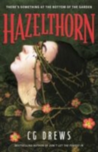 Drews, Cg: Hazelthorn idegen