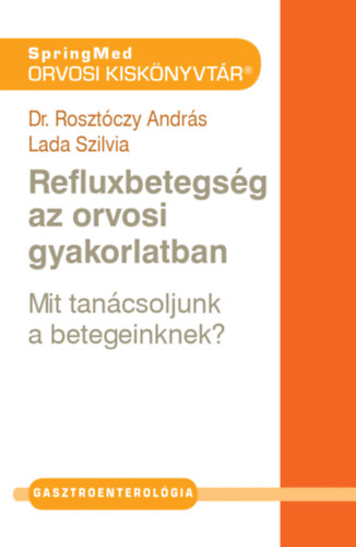 Refluxbetegség az orvosi gyakorlatban akciós termékkép 1