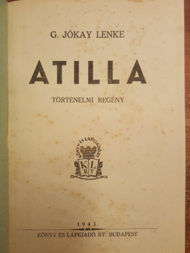 G. Jókay Lenke: Atilla antikvár