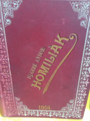 ifj. Gebé Andor: Alsóbbrendű homiliák. antikvár