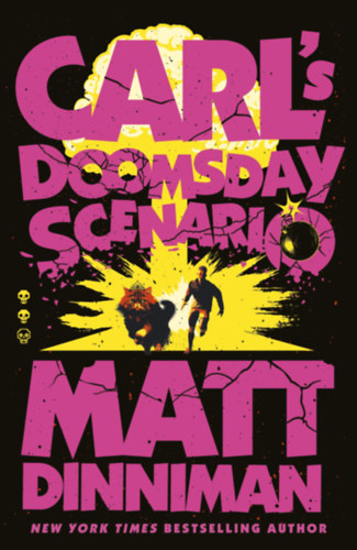 Matt Dinniman: Carl's Doomsday Scenario idegen