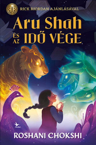 Roshani Chokshi: Aru Shah és az Idő vége könyv