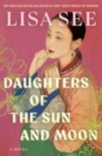 See, Lisa: Daughters of the Sun and Moon idegen