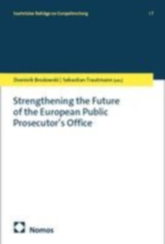 Strengthening the Future of the European Public Prosecutor's Office idegen