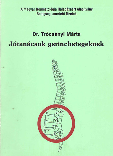 Jótanácsok gerincbetegeknek antikvár