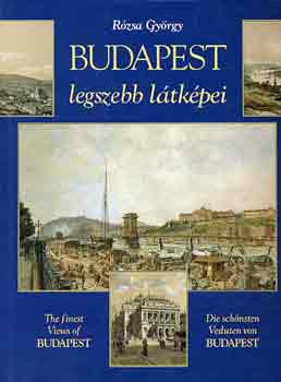 Rózsa György: Budapest legszebb látképei antikvár