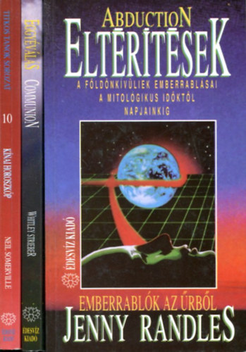 Neil Somerville - Jenny Randles - Whitley Strieber: 3 db Édesvíz kötet: Kínai horostkóp - Eltérítések - Communion antikvár