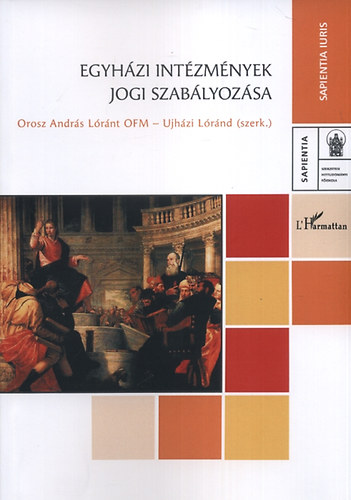 Egyházi intézmények jogi szabályozása antikvár