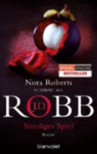 Robb, J. D.: Sündiges Spiel idegen