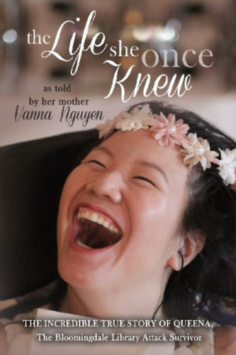 Nguyen, Vanna: The Life She Once Knew idegen