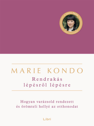 Marie Kondo: Rendrakás lépésről lépésre könyv