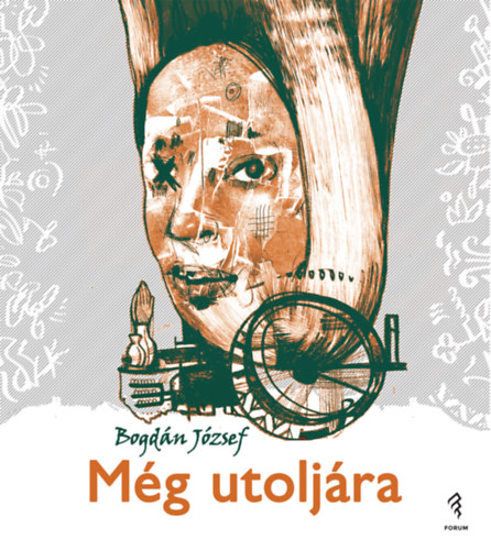 Bogdán József: Még utoljára e-Könyv
