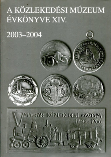 Hüttl Pál (szerk.): A közlekedési múzeum évkönyve XIV. antikvár