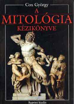 Cox György: A mitológia kézikönyve antikvár