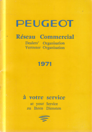 Peugeot márkakereskedés prospektus 1971. (francia, angol, német nyelvű) antikvár