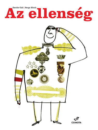 Davide Cali: Az ellenség könyv