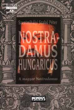 Szentmihályi Szabó Péter: Nostradamus Hungaricus antikvár