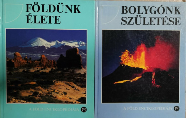 Peter J. Dr. Smith: Bolygónk születése + Földünk élete (A föld enciklopédiája) antikvár