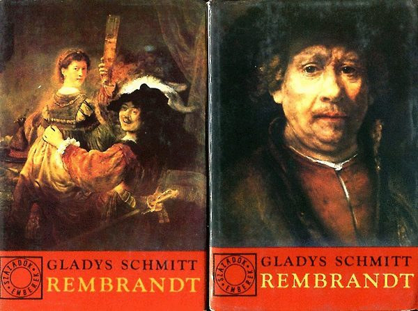 Gladys Schmitt: Rembrandt I-II. (Századok-emberek) antikvár