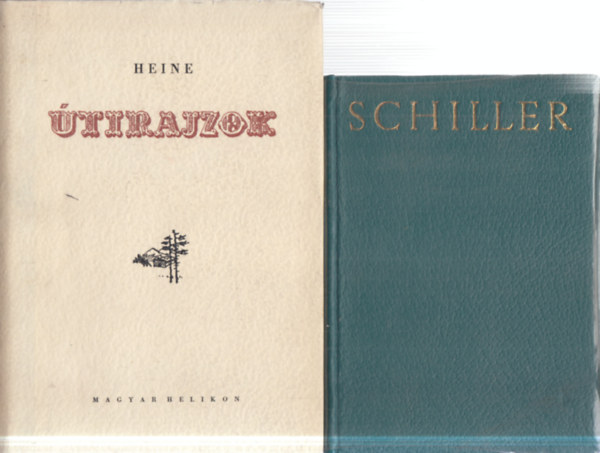 Heinrich Heine, Friedrich Schiller: 2 db. klasszikus német szépirodalom (Útirajzok (számozott) + Az örömhöz) antikvár