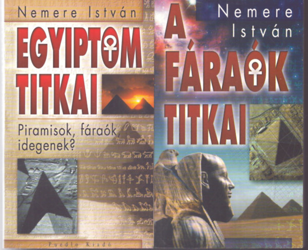 Nemere István: A fáraók titkai + Egyiptom titkai (2 kötet) antikvár