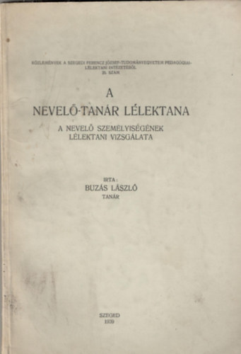 Buzás László: A nevelő-tanár lélektana antikvár