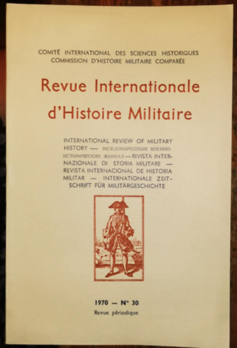 Revue Internationale d'Historie Militaire No. 30 - 1970 antikvár
