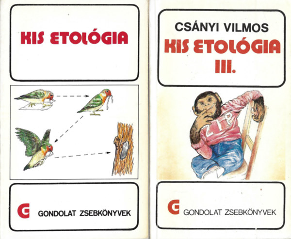 Csányi Vilmos (szerk.): 2 db Gondolat Zsebkönyvek, Kis etológia, Kis etológia III. antikvár