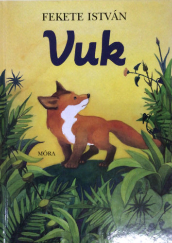 Fekete  István: Vuk antikvár