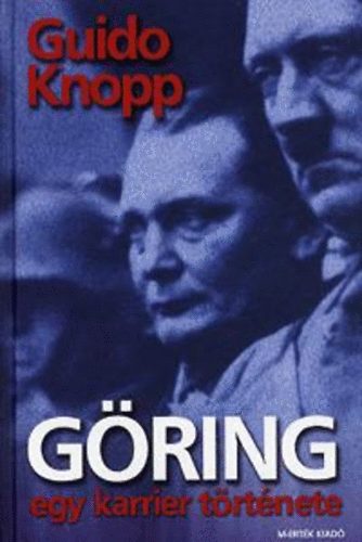 Guido Knopp: Göring könyv