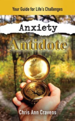 Chris Ann Cravens: Anxiety Antidote e-Könyv